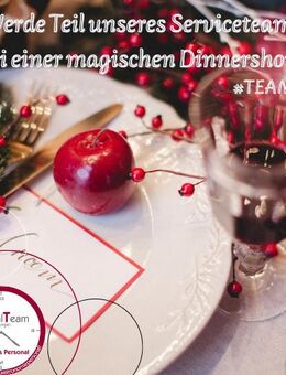 Verzaubere die Gäste mit deinen Servicequalitäten bei einer Dinner Show *ETT* - Dresden