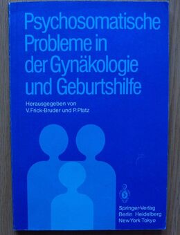 Psychosomatische Probleme in der Gynäkologie und Geburtshilfe - Münster