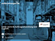 Leiter (w/m/d) Auftragsabwicklung und Logistik - Lauterstein