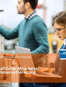 Wissenschaftlicher Mitarbeiter (m/w/d) Wasseraufbereitung - Dresden