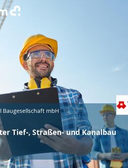 Facharbeiter Tief-, Straßen- und Kanalbau (m/w/d) - Jülich