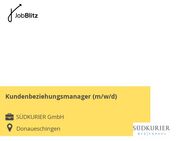 Kundenbeziehungsmanager (m/w/d) - Donaueschingen