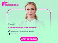 Kaufmännischer Mitarbeiter im Technischen Innendienst Rehaservice (m/w/d) - Kirchentellinsfurt