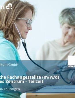 Medizinische Fachangestellte (m/w/d) ambulantes Zentrum - Teilzeit - Mühlhausen (Thüringen)