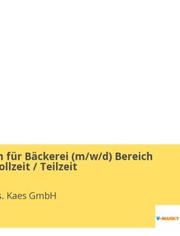 VerkäuferIn für Bäckerei (m/w/d) Bereich Brothaus Vollzeit / Teilzeit - Füssen