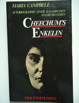 Maria Campbell - Cheechums Enkelin - Freilassing Zentrum