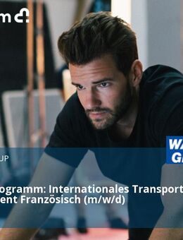 Traineeprogramm: Internationales Transport Management Französisch (m/w/d) - Cham CH