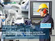 Service- / Kundendiensttechniker (m/w/d) für die Region um Bremen, Hamburg und Hannover - Hannover