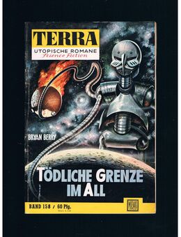 Terra Band 158-Tödliche Grenze im All,Bryan Berry,Moewig Verlag,1960 - Linnich