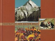 Buch aus der Reuhe "Faszination der weiten Welt" REISE ZUM DACH DER WELT [1997] - Zeuthen