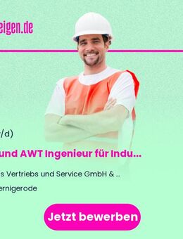 F&E und AWT Ingenieur für Industrie (m/w/d) - Wernigerode