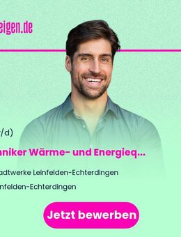 Techniker (m/w/d) Wärme- und Energiequartiere - Leinfelden-Echterdingen