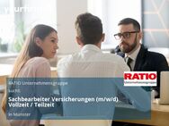 Sachbearbeiter Versicherungen (m/w/d) Vollzeit / Teilzeit - Münster