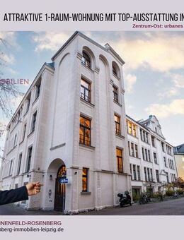 *direkt einziehen* Attraktive 1-Raum-Wohnung mit Top-Ausstattung in beliebter Lage! - Leipzig