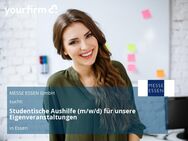 Studentische Aushilfe (m/w/d) für unsere Eigenveranstaltungen - Essen