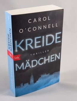 Kreidemädchen von Carol O'Connell - 1,00 € - Helferskirchen