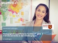 Pädagogisch qualifizierte Fachkraft gem. § 7 KiTaG (m/w/d) in der Kindergrippe - Dußlingen