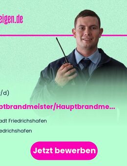 Hauptbrandmeister/Hauptbrandmeisterin im Einsatzdienst - Friedrichshafen
