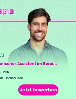 Technischer Assistent im Bereich Oberflächentechnik für Zukunftstechnologien (m/w/d) - Baar-Ebenhausen