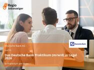 Das Deutsche Bank Praktikum (m/w/d) in Legal 2024 - Frankfurt (Main)