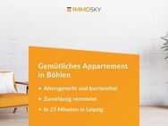 Altersgerecht und vermietet: Gemütliches Appartement in Böhlen - Böhlen (Sachsen)