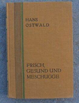 H. Ostwald: Frisch, gesund und meschugge (1928) - Münster