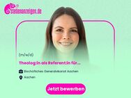 Theolog:in als Referent:in für Hochschule und Hochschulpastoral (m/w/d) - Aachen