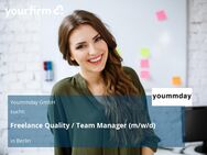 Freelance Quality / Team Manager (m/w/d) - Berlin