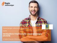 Verkäuferin Frischetheke / Quereinsteiger (m/w/d) - Babenhausen (Hessen)