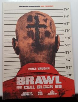 "Brawl In Cell Block 99" Mediabook SPIO/JK FSK18 - Annaberg-Buchholz