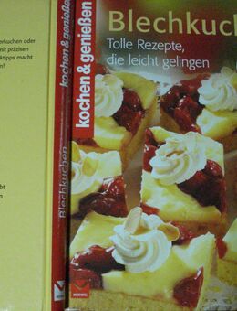 Blechkuchen Tolle Rezepte die leicht gelingen Kochen & Genießen - Friedrichsdorf