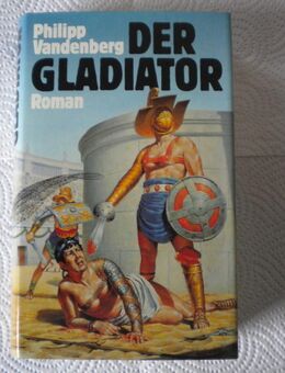 Der Gladiator,Philipp Vandenberg,Bücherbund - Linnich