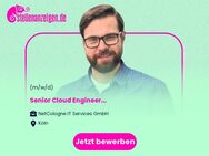 Senior Cloud Engineer (m/w/d) - Köln