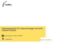 Fleischspezialist für Quereinsteiger (m/w/d) - Vollzeit/Teilzeit - Leipheim