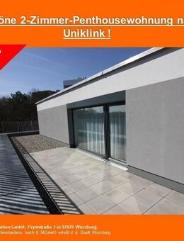 ! Schöne 2-Zimmer-Penthousewohnung nahe Uniklinik ! - Würzburg