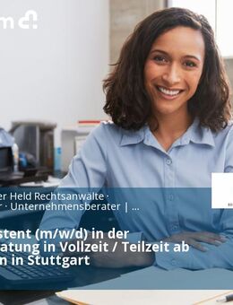 Teamassistent (m/w/d) in der Rechtsberatung in Vollzeit / Teilzeit ab 25 Stunden in Stuttgart - Stuttgart