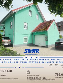 Herbstaktion: Schickes Haus mit vermieteter ELW in Reute (Miete 520 Euro) - Reute