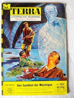 Terra Band 552-Das Syndikat der Mächtigen,Hans Kneifel,Moewig Verlag - Linnich
