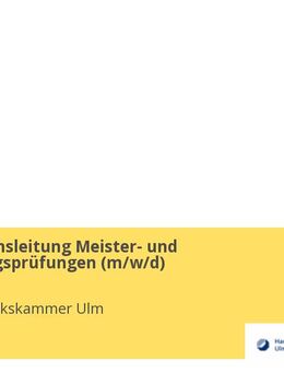 Fachbereichsleitung Meister- und Fortbildungsprüfungen (m/w/d) - Ulm