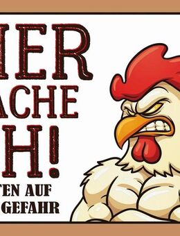Lustiges Blechschild Hier wache ich Huhn 20x30 cm - Berlin