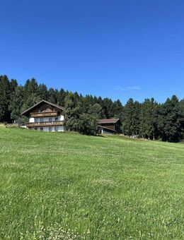 Anwesen in Traumlage mit Blick über den Bayerwald Nähe Viechtach - Kollnburg