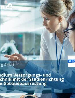 Duales Studium Versorgungs- und Umwelttechnik mit der Studienrichtung Technische Gebäudeausrüstung - Chemnitz