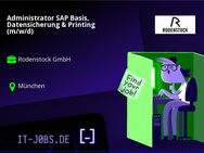 Administrator SAP Basis, Datensicherung & Printing (m/w/d) - München