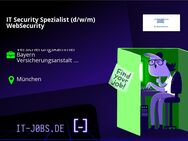 IT Security Spezialist (d/w/m) WebSecurity - München