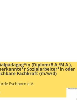 Diplom-Sozialpädagog*in (Diplom/B.A./M.A.), staatlich anerkannte*r Sozialarbeiter*in oder eine vergleichbare Fachkraft (m/w/d) - Eschborn