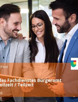 Leiter*in des Fachdienstes Bürgeramt (m/w/d) Vollzeit / Teilzeit - Lüdenscheid