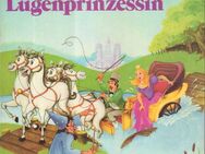 Die Lügenprinzessin - Vinyl LP - Märchenhörspiel von Eberhard Alexander-Burgh - Zeuthen