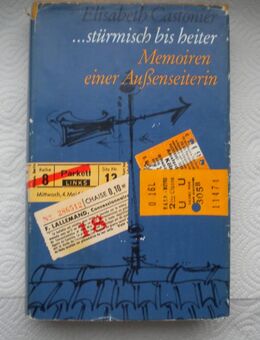 Stürmisch bis heiter,Elisabeth Castonier,Büchergilde Gutenberg,1968 - Linnich