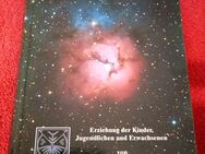 Buch - Erziehung der Kinder, Jugendlichen und Erwachsenen - 2010 - Billy - Fürth