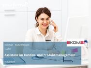 Assistenz im Kunden- und Produktmanagement - Gießen